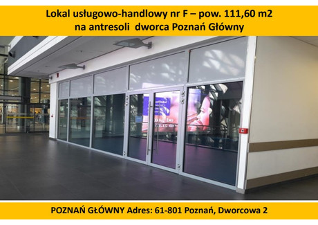 Lokal handlowy do wynajęcia - Dworcowa Poznań, 111,6 m², 13 392 PLN, NET-21010045