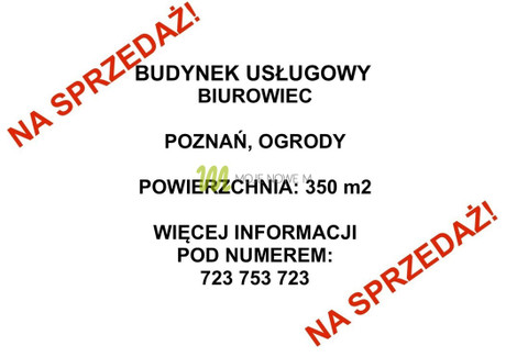 Komercyjne na sprzedaż - Ogrody, Poznań, 351 m², 2 990 000 PLN, NET-29/3642/OOS